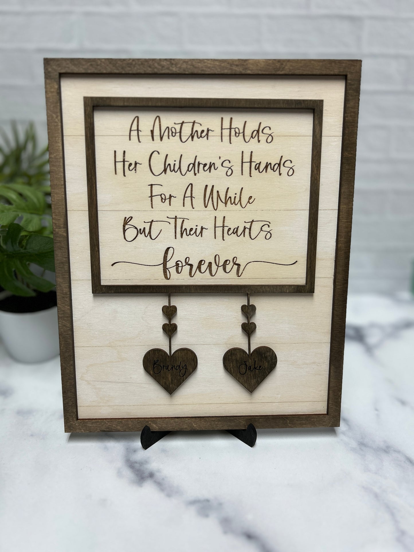 A Mother Holds Her Children's Hands - Customizable Mother's Day Sign to Show Your Love and Appreciation!